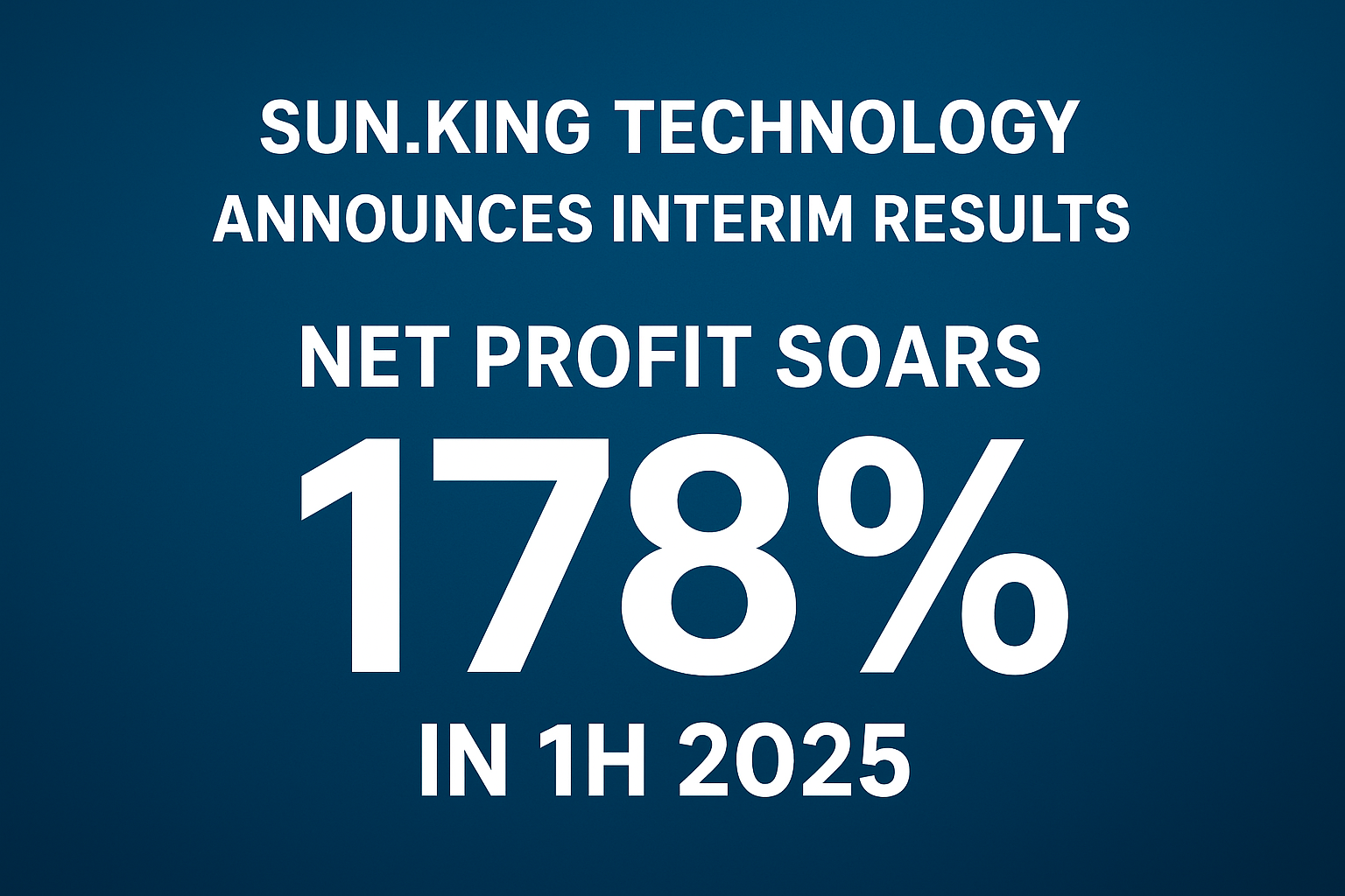 Sun.King Technology Announces 2025 Interim Results: Net Profit Attributable to Shareholders Surges 178%